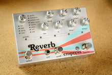 Load image into Gallery viewer, Empress Reverb